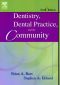 Dentistry, Dental Practice, and the Community
