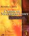Clinical Neuroanatomy: An Illustrated Review with Questions and Explanations