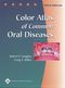 Color Atlas of Common Oral Diseases