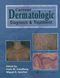 Current Dermatologic Diagnosis and Treatment: Co-Published with Current Medicine