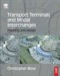 Transport Terminals and Modal Interchanges