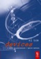 Devices: A Manual of Architectural + Spatial Machines