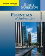 Cengage Advantage Books: Essentials of Business Law Jeffrey F. Beatty and Susan S. Samuelson