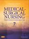 Medical-Surgical Nursing: Patient-Centered Collaborative Care