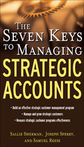 The Seven Keys To Managing Strategic Accounts