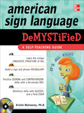 American Sign Language Demystified With Dvd