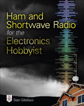 Ham And Shortwave Radio For The Electronics Hobbyist