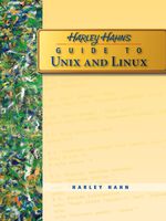 Harley Hahn's Guide to Unix and Linux