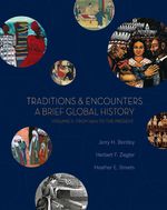 Traditions and Encounters: A Brief Global History, Volume II