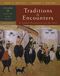 Traditions and Encounters, Volume 2 From 1500 to the Present