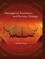 Managerial Economics and Business Strategy
