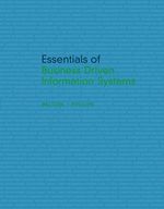 Essentials of Business Driven Information Systems