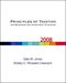 Principles of Taxation for Business and Investment Planning, 2008 Edition