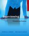 Interviewing: Principles and Practices