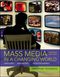 Mass Media in a Changing World