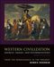 Western Civilization: Sources, Images, and Interpretations, from the Renaissance to the Present