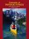 Concepts of Physical Fitness: Active Lifestyles for Wellness