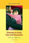 Diversity in Early Care and Education: Honoring Differences
