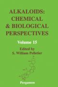 Alkaloids: Chemical And Biological Perspectives: Chemical And Biological Perspectives