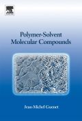 Polymer-solvent Molecular Compounds