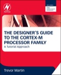 The Designer's Guide To The  Cortex-m Processor Family: A Tutorial Approach