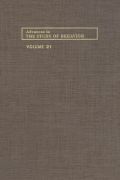 Advances In The Study Of Behavior: Volume 21