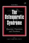 The Osteoporotic Syndrome: Detection, Prevention, and Treatment