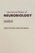 Selectionism And The Brain: Selectionism And The Brain