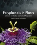 Polyphenols In Plants: Isolation, Purification And Extract Preparation