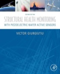 Structural Health Monitoring With Piezoelectric Wafer Active Sensors