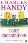 Inside Organizations: 21 Ideas For Managers