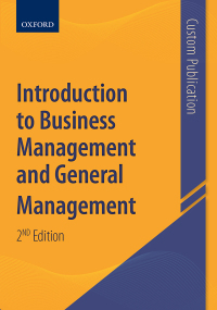 INTRODUCTION TO BUSINESS MANAGEMENT AND GENERAL MANAGEMENT