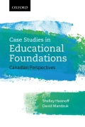 Case Studies In Educational Foundations: Canadian Perspectives