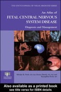 An Atlas Of Fetal Central Nervous System Disease