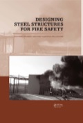 Designing Steel Structures For Fire Safety