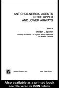 Anticholinergic Agents In The Upper And Lower Airways