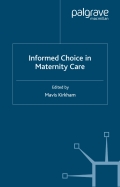 Informed Choice In Maternity Care