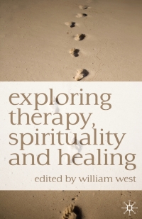 EXPLORING THERAPY SPIRITUIALITY AND HEALING