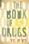 The Book Of Drugs: A Memoir