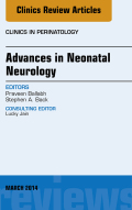 Advances In Neonatal Neurology, An Issue Of Clinics In Perinatology,