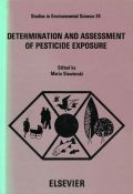 Determination And Assessment Of Pesticide Exposure: Proceedings Of A Working Conference, Hershey, Pa, October 29-31, 1980
