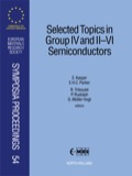 Selected Topics In Group Iv And Ii-vi Semiconductors