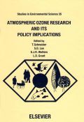 Atmospheric Ozone Research And Its Policy Implications