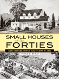 Small Houses Of The Forties