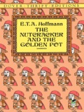 The Nutcracker And The Golden Pot