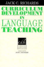Curriculum Development in Language Teaching