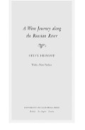 A Wine Journey Along The Russian River