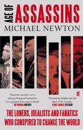 Age Of Assassins: A History Of Conspiracy And Political Violence, 1865-1981