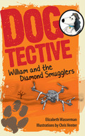 Dogtective William And The Diamond Smugglers