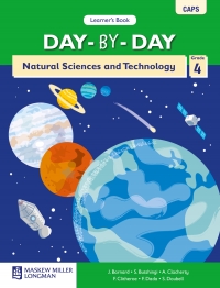 DAY BY DAY NATURAL SCIENCES AND TECHNOLOGY GR 4 (LEARNERS BOOK) (CAPS)